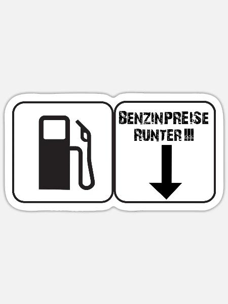 Benzinpreise runter!!! Buttonform - Sticker Größe S (10 x 10 cm) - Mattweiß