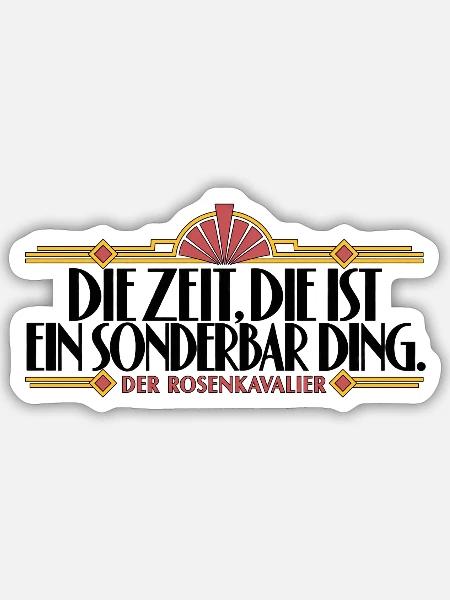 Rosenkavalier - Zeit - Sticker Größe S (10 x 10 cm) - Mattweiß