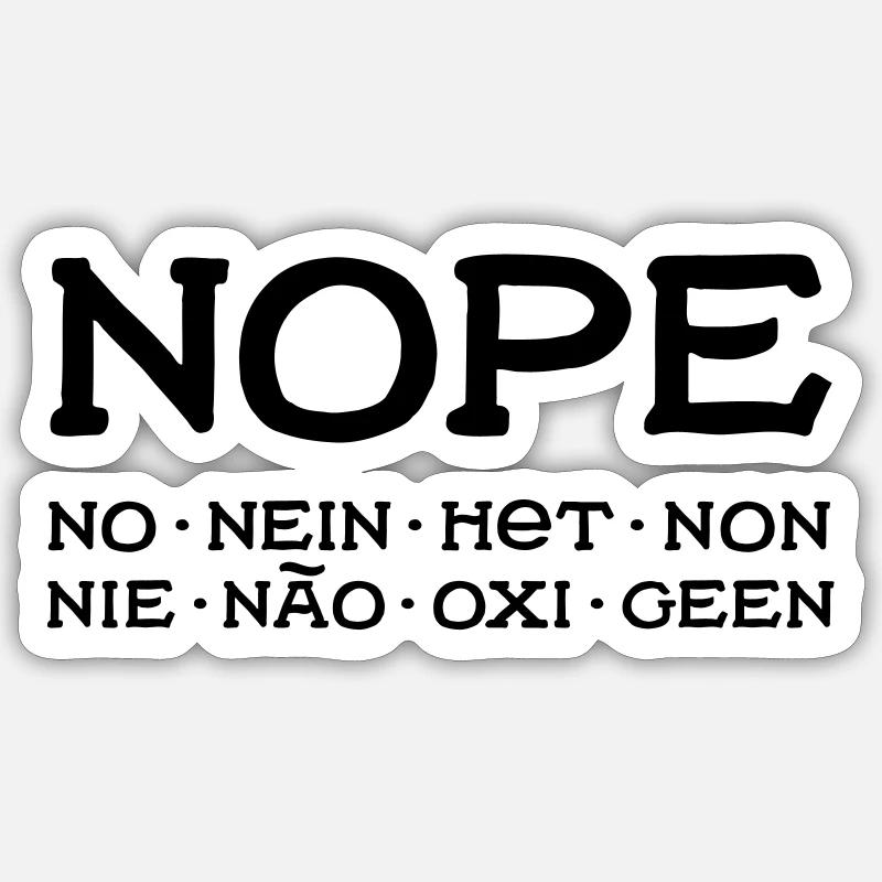 Nope Sticker Größe S (10 x 10 cm)