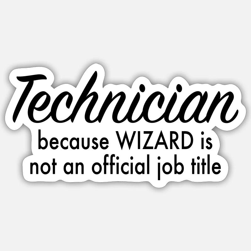 technician - Sticker size S (10 x 10 cm) - white matte