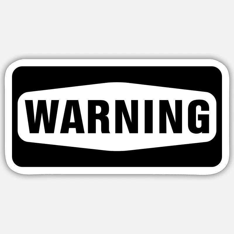 Warning - Sticker Größe S (10 x 10 cm) - Mattweiß