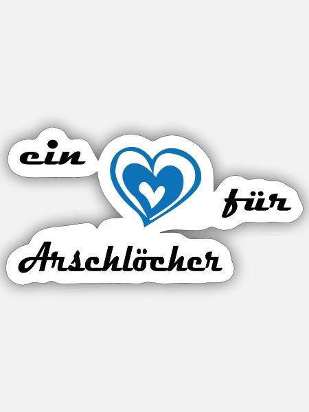 Herz für Arschlöcher - Sticker Größe S (10 x 10 cm) - Mattweiß