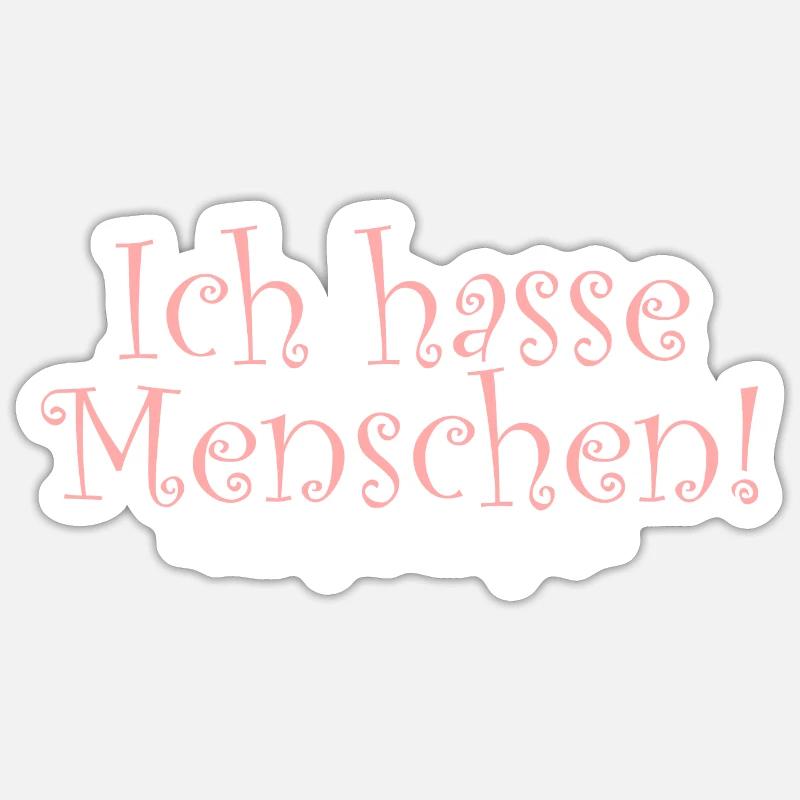 I hate people - Sticker size S (10 x 10 cm) - white matte