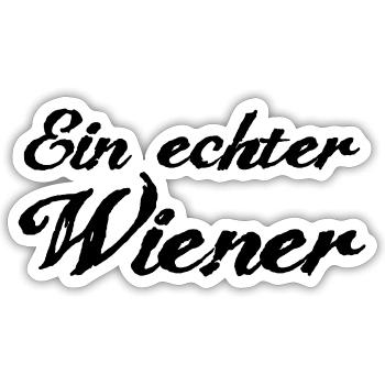 Ein echter Wiener - Sticker Größe S (10 x 10 cm) - Mattweiß - Vorne