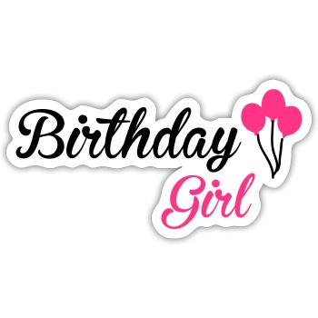 Birthday Girl - Sticker Größe S (10 x 10 cm) - Mattweiß - Vorne
