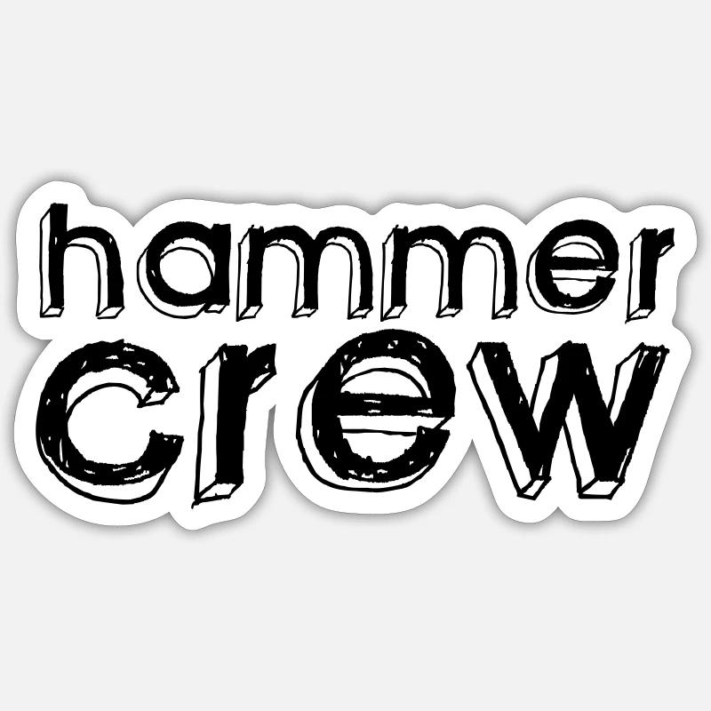 hammer crew Sticker size S (10 x 10 cm)