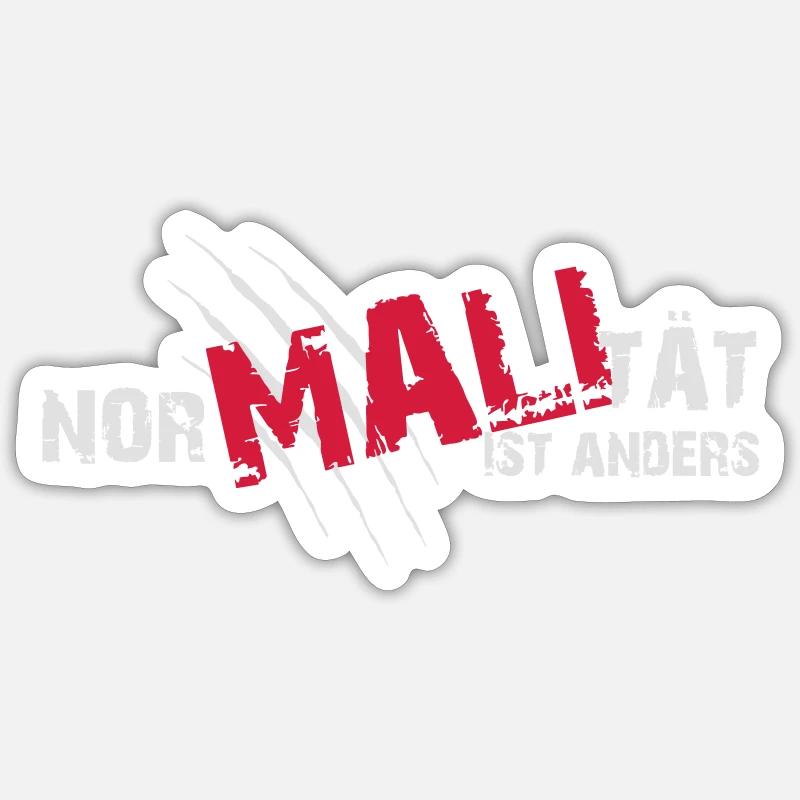 Nor-MALI-tät is anders - Sticker Größe S (10 x 10 cm) - Mattweiß