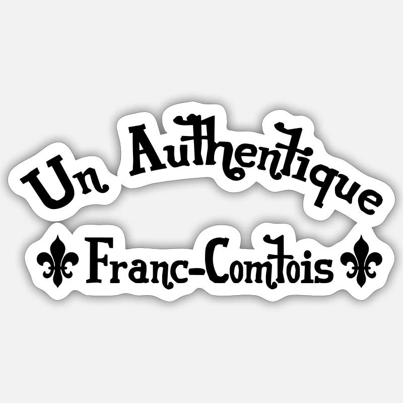 Franche-comté / Franc-Comtois / Franc-Comtoise Sticker taille S (10 x 10 cm)