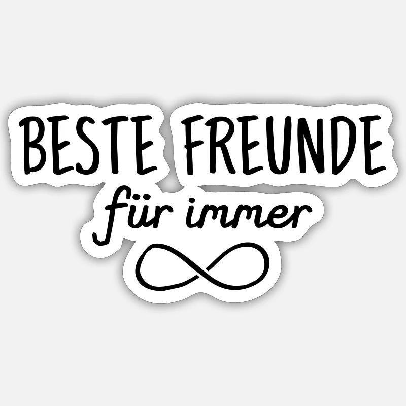Beste Freunde Für Immer - Sticker size S (10 x 10 cm) - white matte