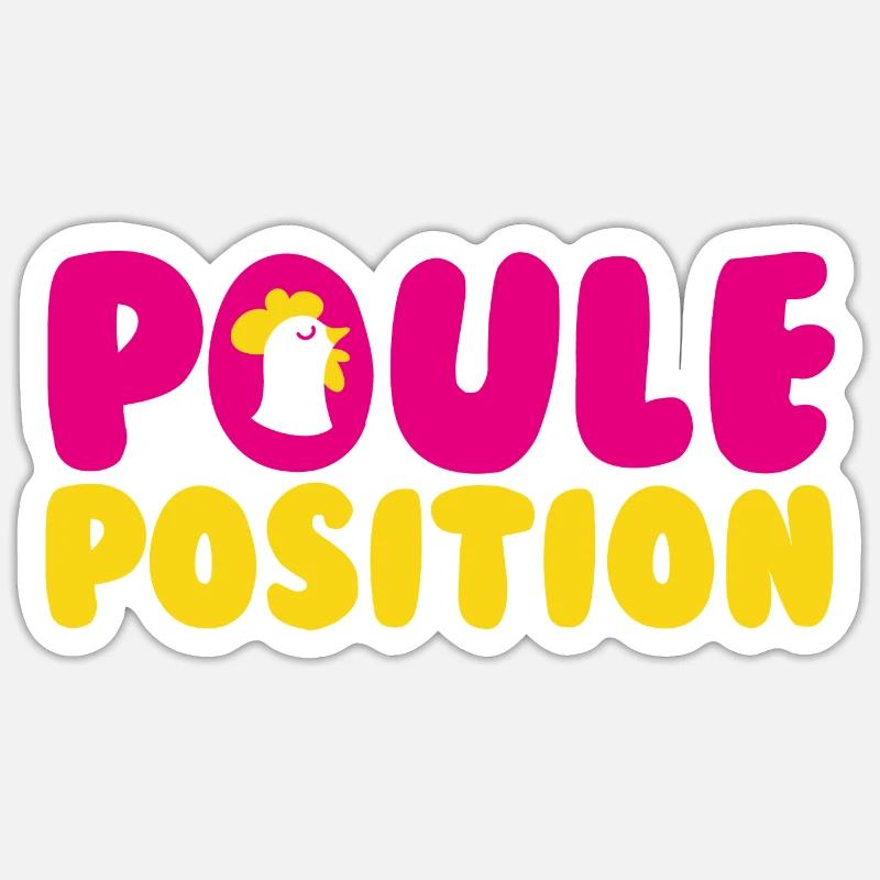Poule Position - Sticker taille S (10 x 10 cm) - blanc mat