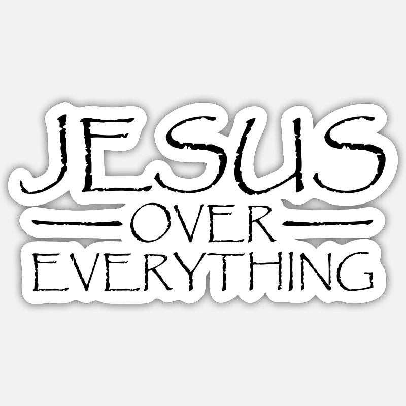 Jésus sur tout - Sticker taille S (10 x 10 cm) - blanc mat
