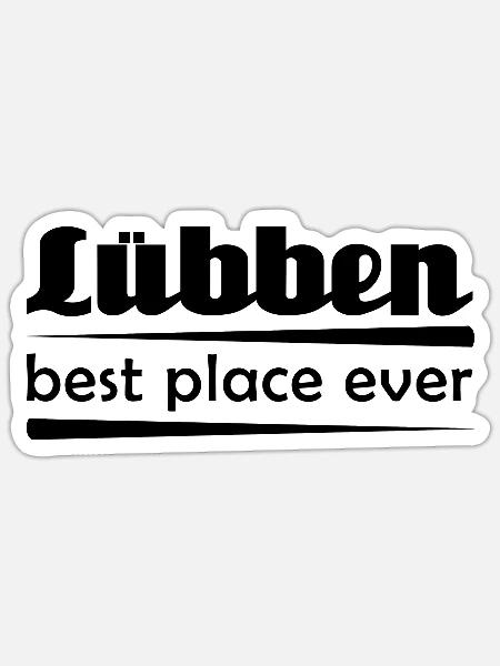 Lübben - Stadt best place ever - Sticker Größe S (10 x 10 cm) - Mattweiß