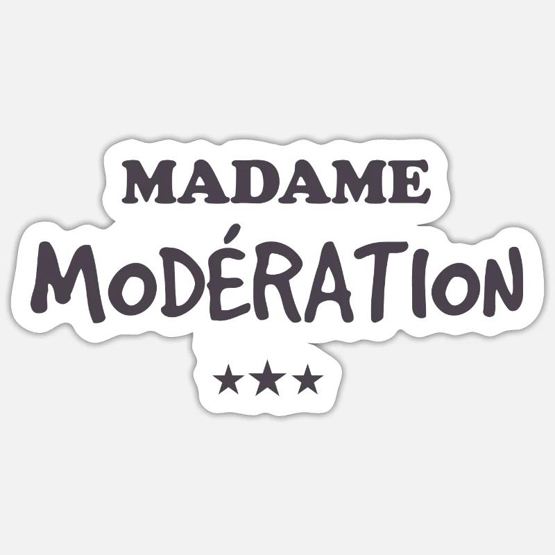 madame modération - Sticker taille S (10 x 10 cm) - blanc mat