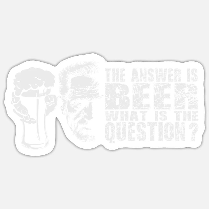 Bier Spruch Sticker Größe S (10 x 10 cm)
