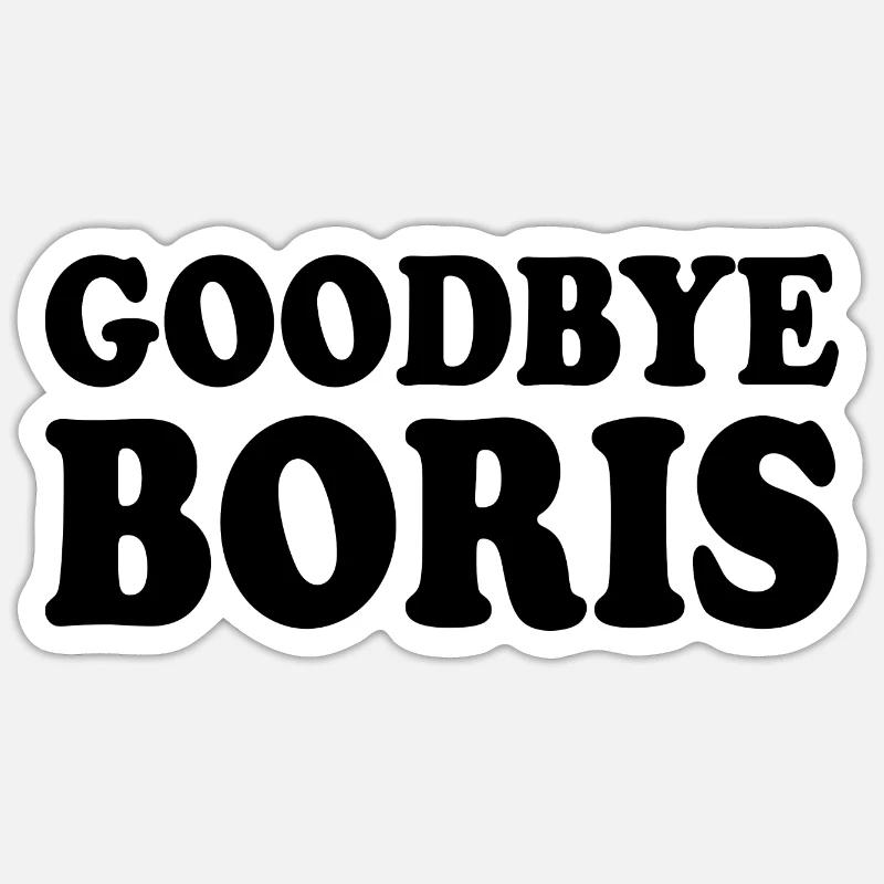 Goodbye boris - Sticker size S (10 x 10 cm) - white matte
