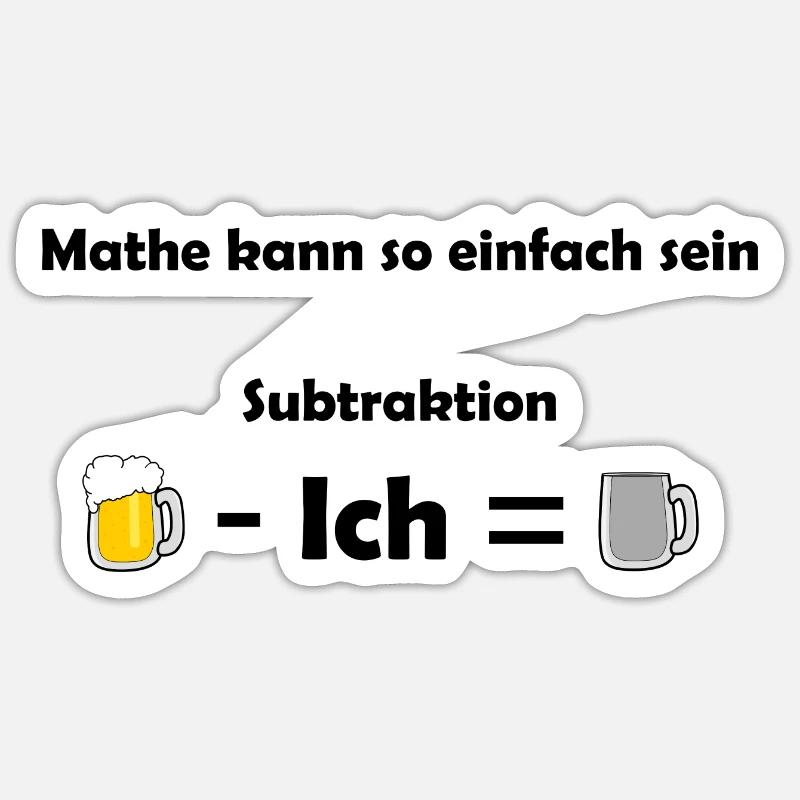Bier-Mathematik – Subtraktion kann so einfach sein Sticker Größe S (10 x 10 cm)