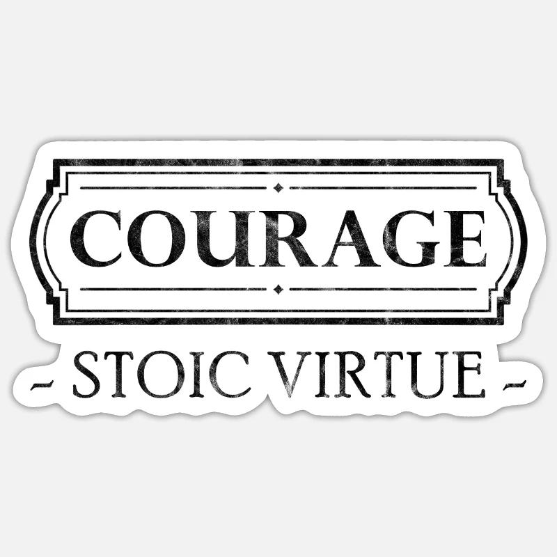 Stoic Virtue Courage Stoicism Gift Stoic Sticker size S (10 x 10 cm)