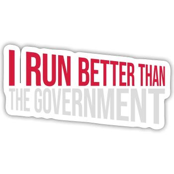 run better than government - Sticker size S (10 x 10 cm) - white matte - Front