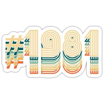 41 Birthday born 1981 - Sticker size S (10 x 10 cm) - white matte - Front