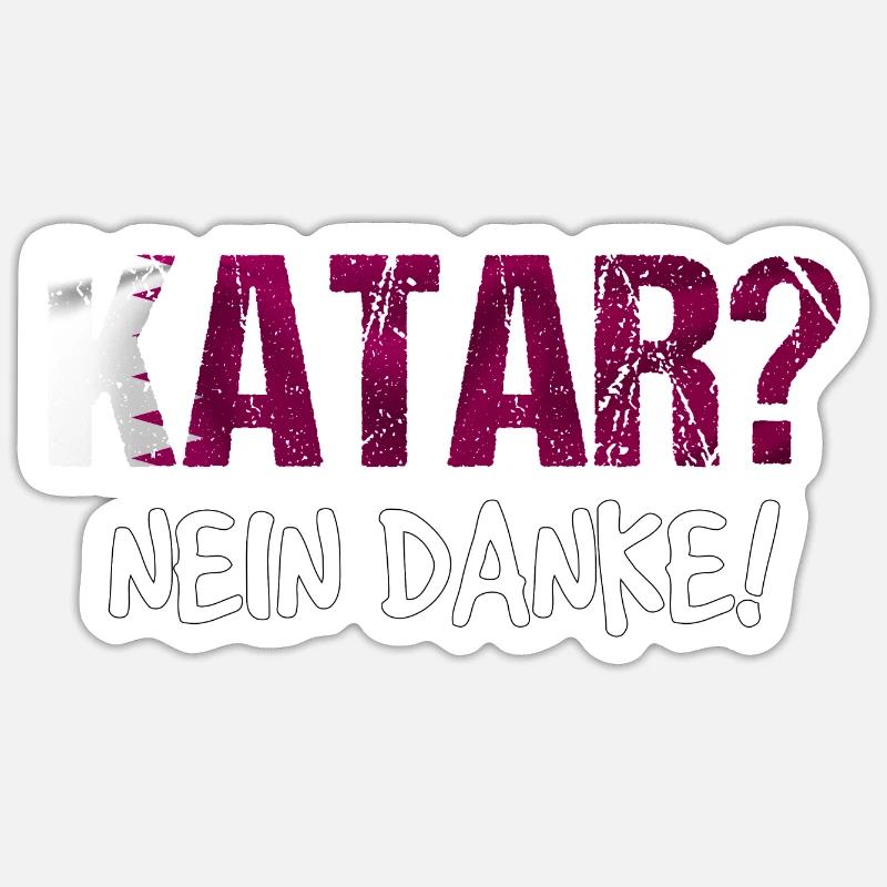 Katar Boykott Spruch Geschenk Sticker Größe S (10 x 10 cm)