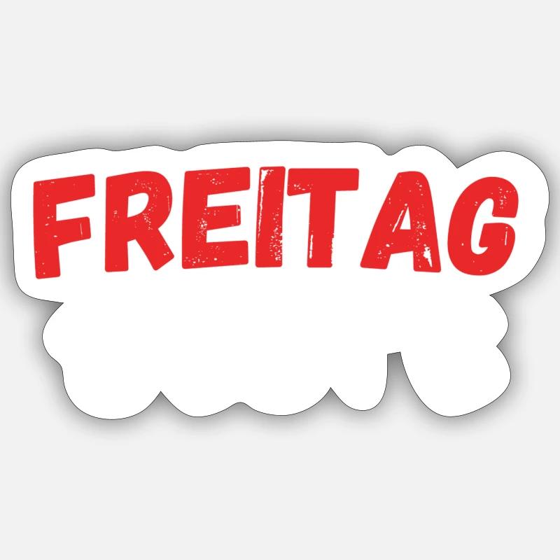 Freitag - Bester Tag der Woche - Wochenende - Sticker Größe S (10 x 10 cm) - Mattweiß