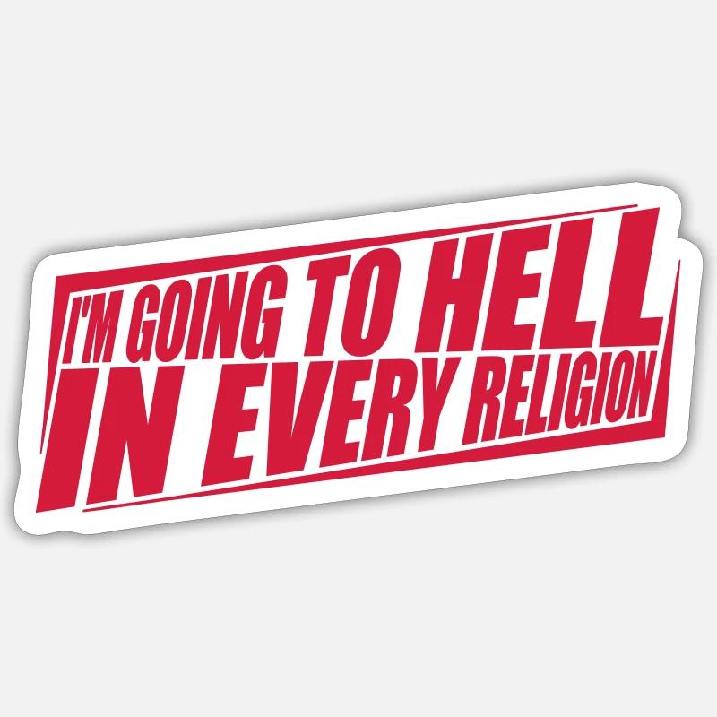 im going to hell Sticker Größe S (10 x 10 cm)