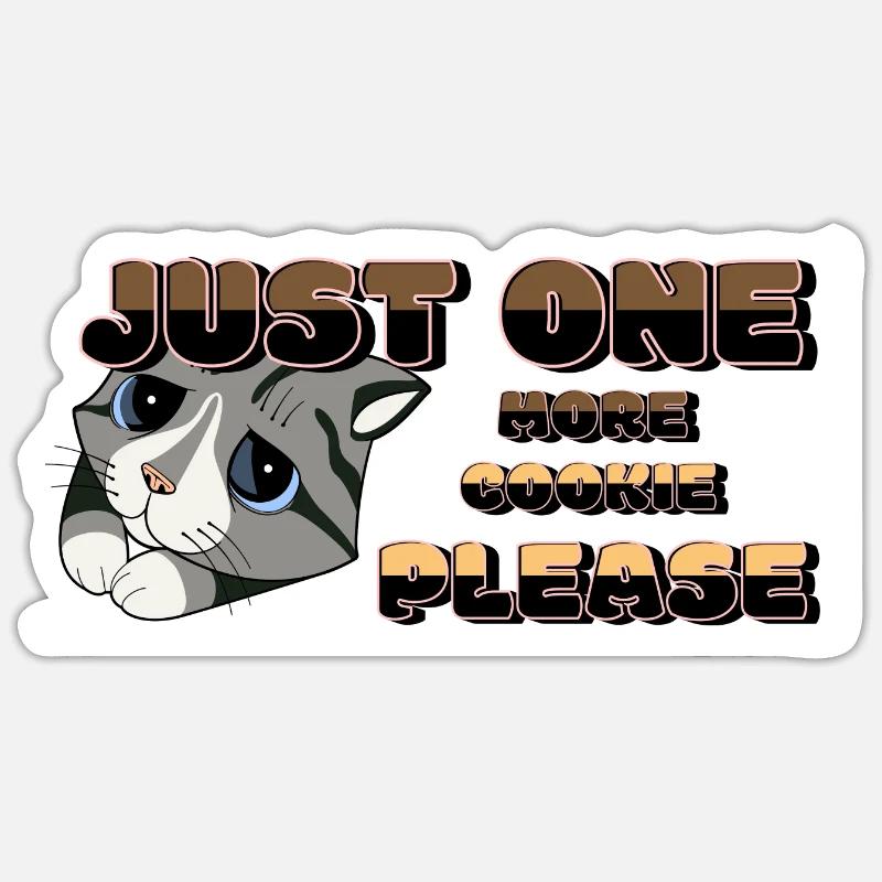 Nur noch einen Keks, bitte - Sticker Größe S (10 x 10 cm) - Mattweiß