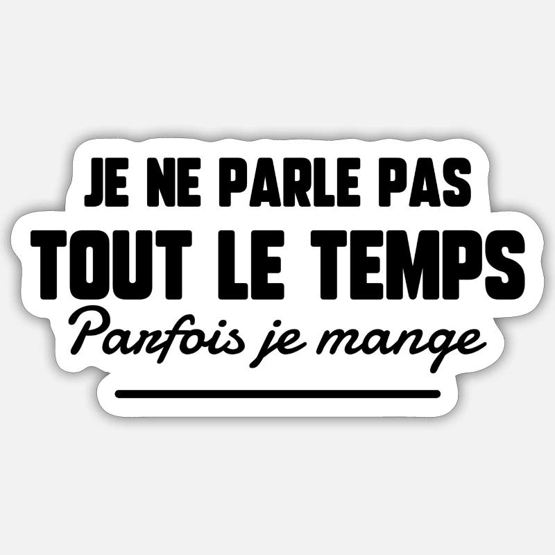 Bavard ou bavarde - Sticker taille S (10 x 10 cm) - blanc mat
