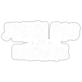 J peux pas j ai randonnée - Sticker taille S (10 x 10 cm) - blanc mat - Devant