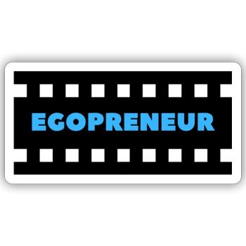 Egopreneure das absolute Statement - Sticker Größe S (10 x 10 cm) - Mattweiß - Vorne