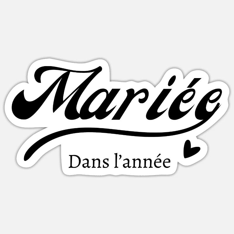 Mariée dans l’année - Sticker taille S (10 x 10 cm) - blanc mat