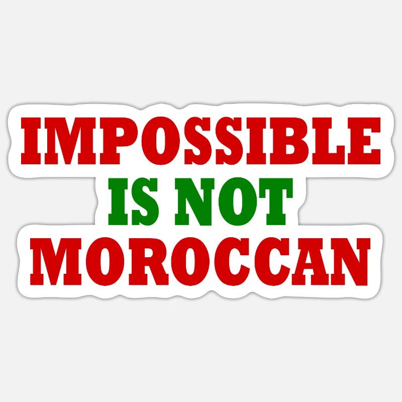 impossible is not moroccan - Marokko Sticker Größe S (10 x 10 cm)