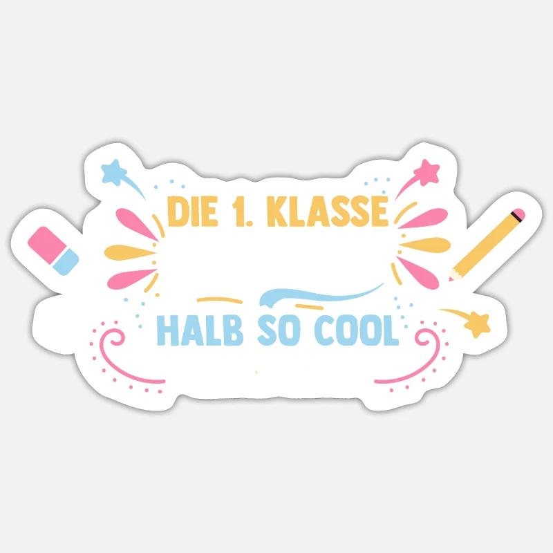 Erste Klasse Einschulung Erstklässler Schulkind - Sticker Größe S (10 x 10 cm) - Mattweiß