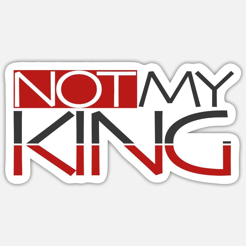 NotMyKing - Sticker taille S (10 x 10 cm) - blanc mat