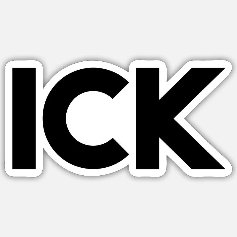 ick Sticker size S (10 x 10 cm)