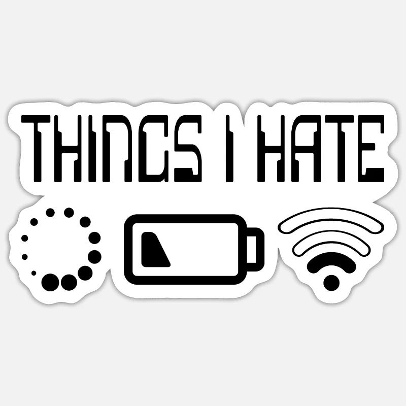 Things I Hate Programmer Outfit Gamer Fun Gift Sticker size S (10 x 10 cm)