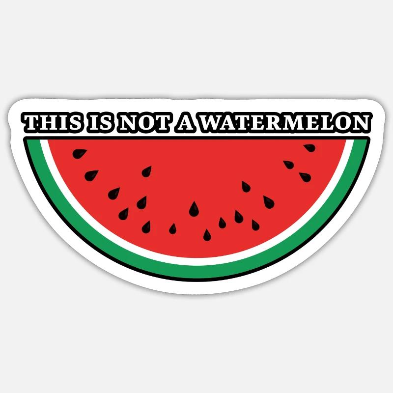 This Is Not A Watermelon Sticker size S (10 x 10 cm)