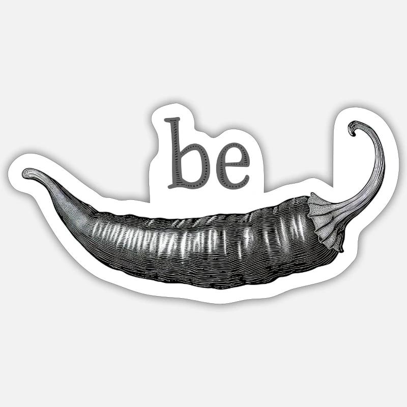 be Chilli - Sticker Größe S (10 x 10 cm) - Mattweiß
