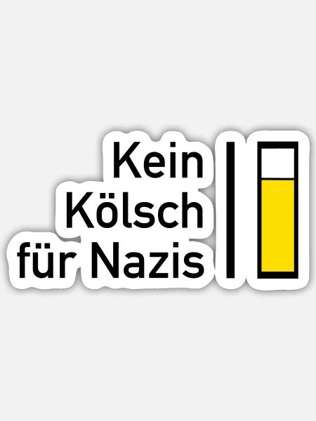 Kein Kösch für Nazis - Sticker Größe S (10 x 10 cm) - Mattweiß