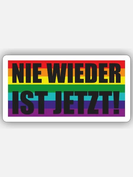 Nie Wieder Ist Jetzt Spruch Schriftzug - Sticker Größe S (10 x 10 cm) - Mattweiß