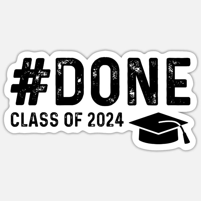 Terminé Classe de 2024 - Sticker taille S (10 x 10 cm) - blanc mat