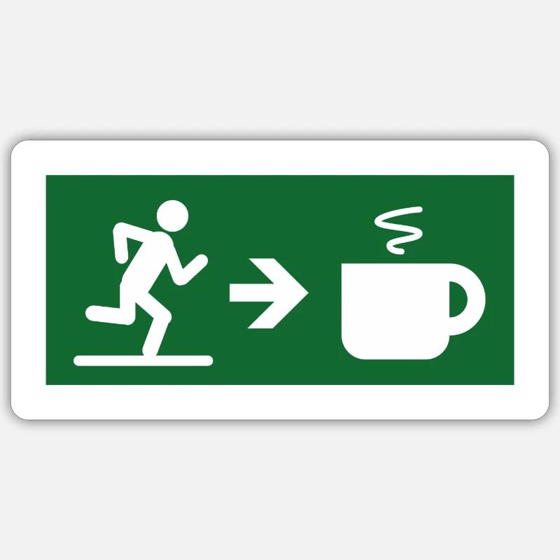 Exit to coffee tea cocoa chocolate Sticker size S (10 x 10 cm)