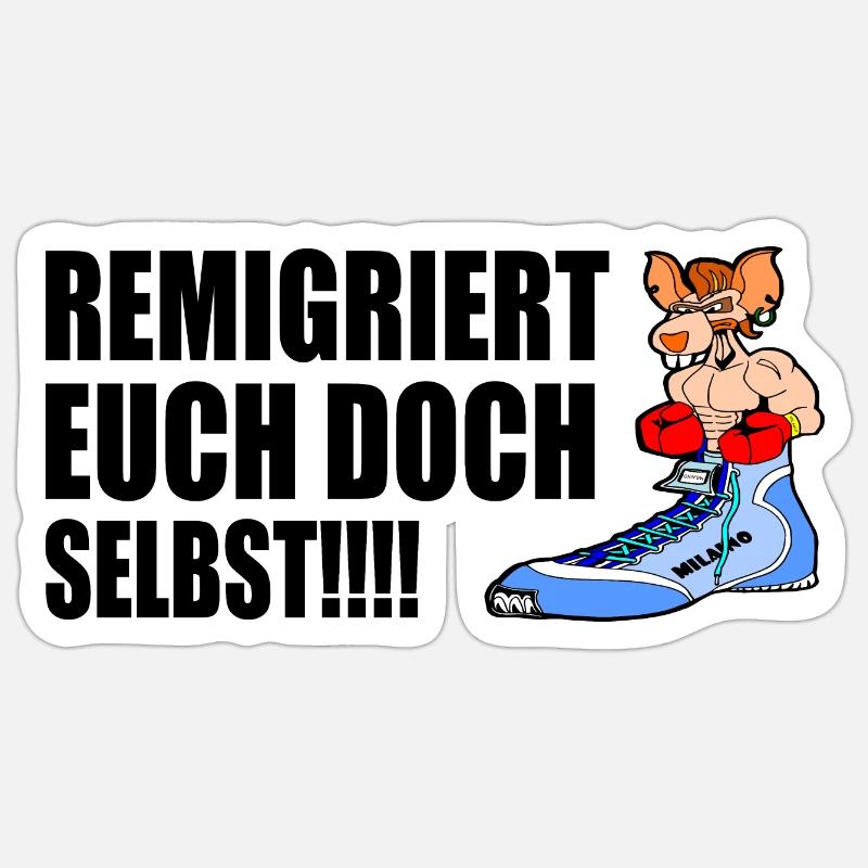Remigrate yourselves - Sticker size S (10 x 10 cm) - white matte