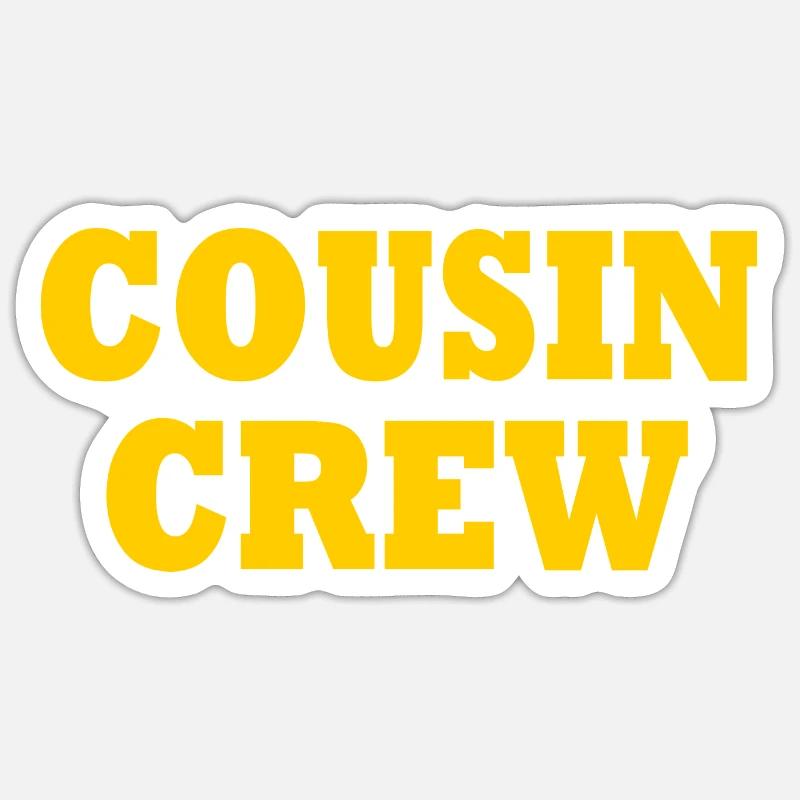 cousin crew - Sticker Größe S (10 x 10 cm) - Mattweiß