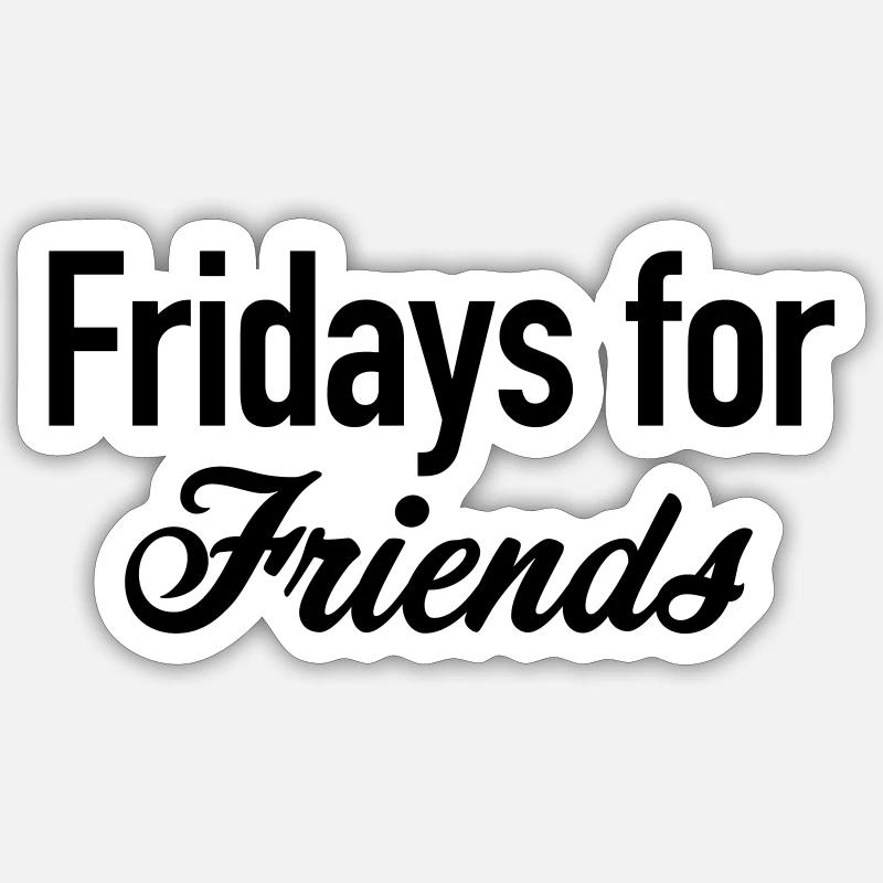 Les vendredis entre amis Sticker taille S (10 x 10 cm)