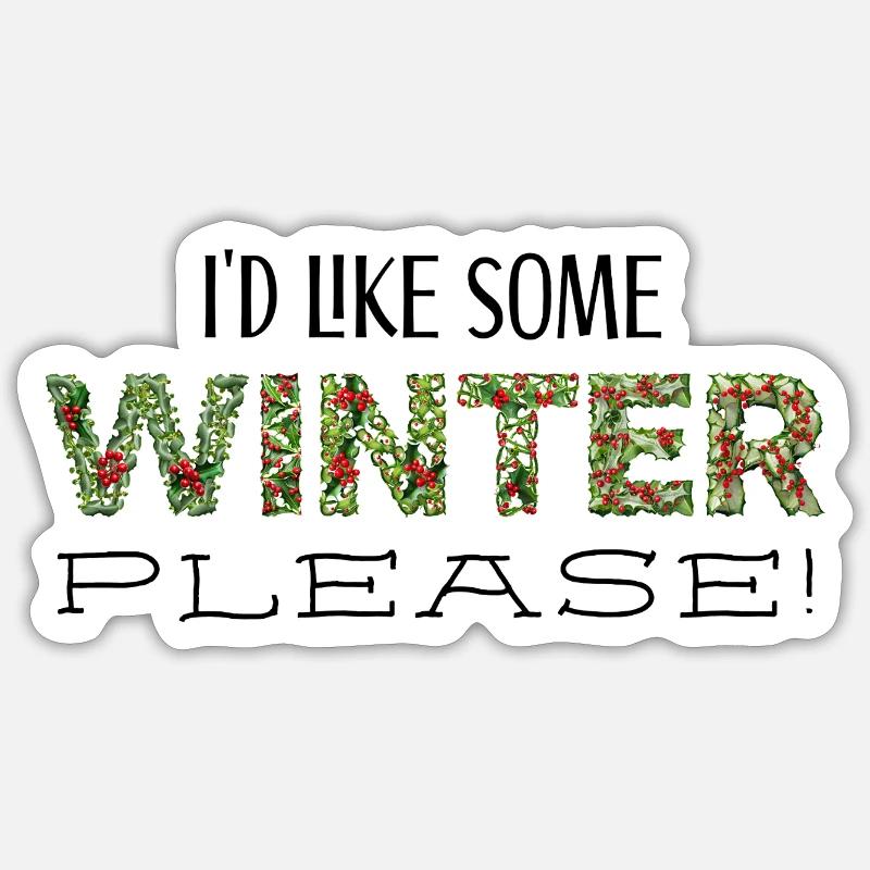 winter please sw - Sticker size S (10 x 10 cm) - white matte