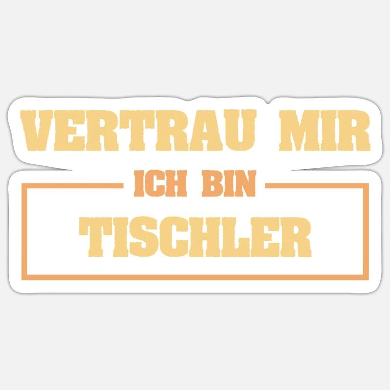 Funny carpenter - Sticker size S (10 x 10 cm) - white matte
