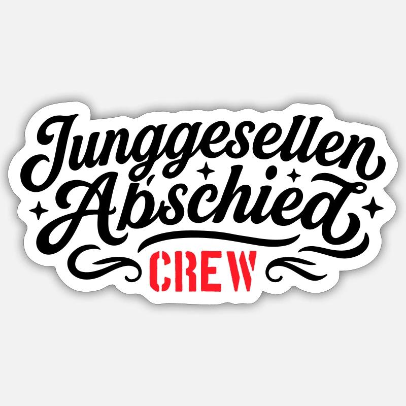 Junggesellen Abschied Crew - Sticker Größe S (10 x 10 cm) - Mattweiß