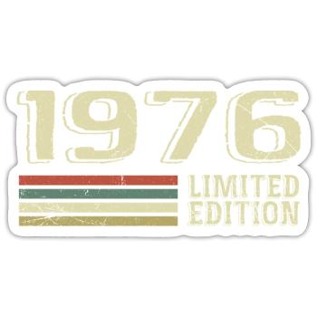 Born in 1976 Birthday 1976 Vintage 1976 - Sticker size S (10 x 10 cm) - white matte - Front
