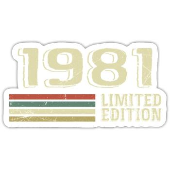 Jahrgang 1981 Geburtstag 1981 Jahrgang 1981 - Sticker Größe S (10 x 10 cm) - Mattweiß - Vorne